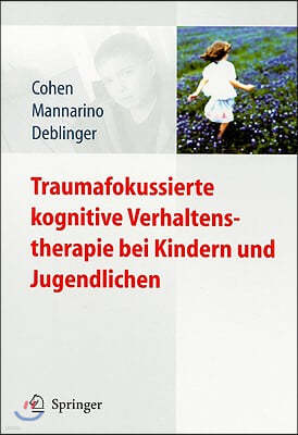 Traumafokussierte Kognitive Verhaltenstherapie Bei Kindern Und Jugendlichen