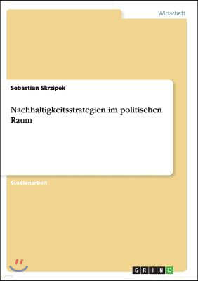 Nachhaltigkeitsstrategien im politischen Raum