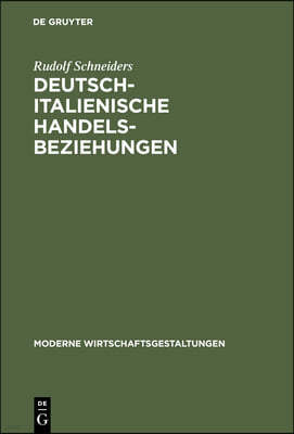 Deutsch-Italienische Handelsbeziehungen