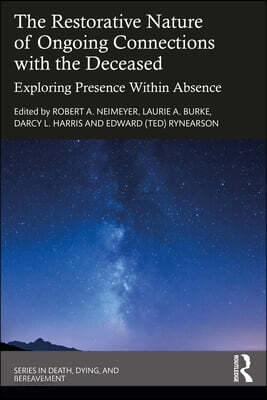 Restorative Nature of Ongoing Connections with the Deceased