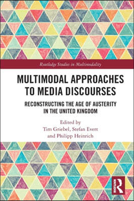 Multimodal Approaches to Media Discourses