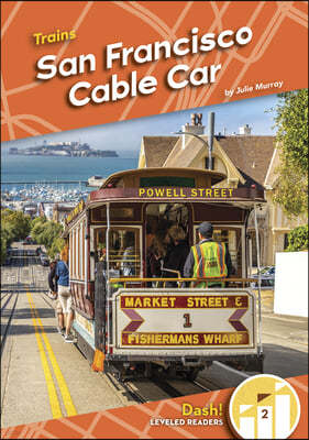 Trains: San Francisco Cable Car