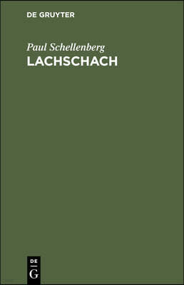 Lachschach: Ausgewählte Schachhumoresken Aus Den Jahren 1881-1911