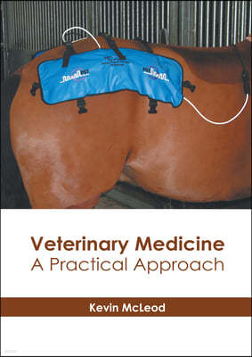 Veterinary Medicine: A Practical Approach