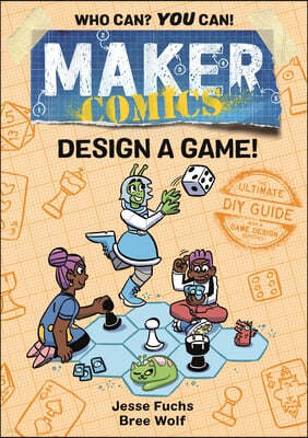 Maker Comics: Design a Game!