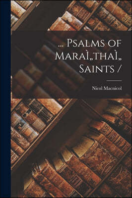 ... Psalms of MaraI"thaI" Saints /