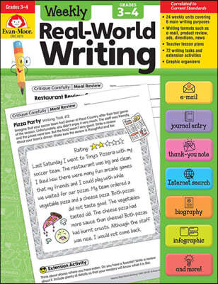 Weekly Real-World Writing, Grade 3 - 4 Teacher Resource