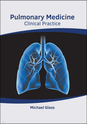 Pulmonary Medicine: Clinical Practice