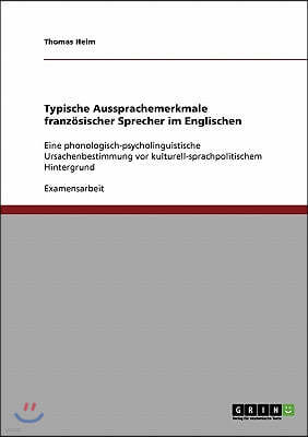 Typische Aussprachemerkmale Franz?sischer Sprecher Im Englischen