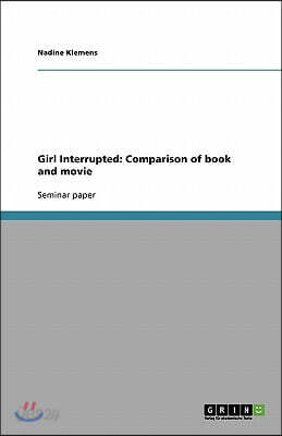 Girl Interrupted: Comparison of book and movie