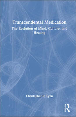 Transcendental Medication