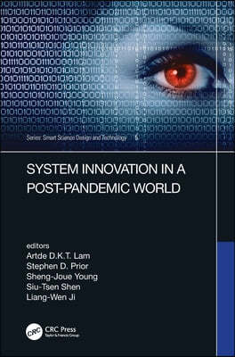 System Innovation in a Post-Pandemic World: Proceedings of the IEEE 7th International Conference on Applied System Innovation (ICASI 2021), September