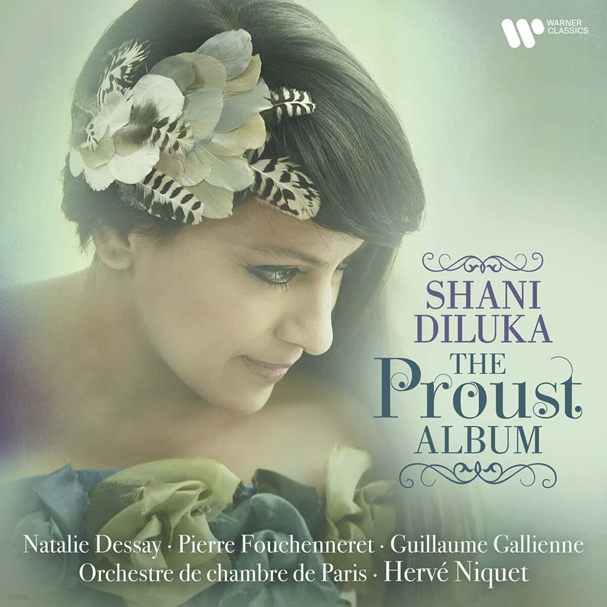 Shani Diluka 드뷔시 / 포레 / 레이날도 안: 연주집 - 샤니 딜루카 (The Proust Album)