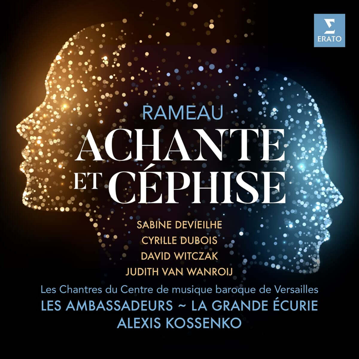 Alexis Kossenko 라모: 오페라 '아캉트와 세피스' (Rameau: Achante et Cephise)