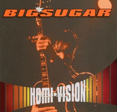 빅 슈거 - Big Sugar - Hemi Vision 