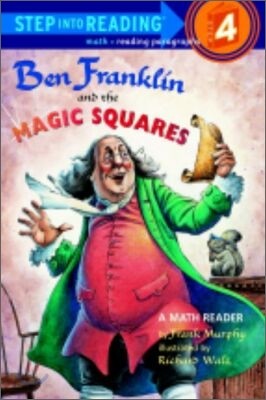 Step Into Reading 4 : Ben Franklin and the Magic Squares