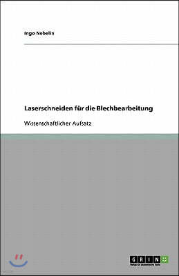 Laserschneiden F?r Die Blechbearbeitung