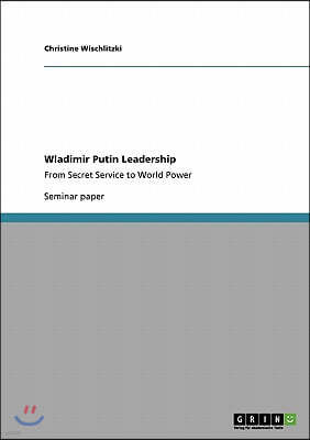 Wladimir Putin Leadership