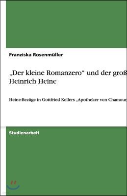 "der Kleine Romanzero Und Der Gro?e Heinrich Heine