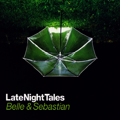 Belle & Sebastian — Late Night Tales: Belle & Sebastian (Remastered) 앨범 커버