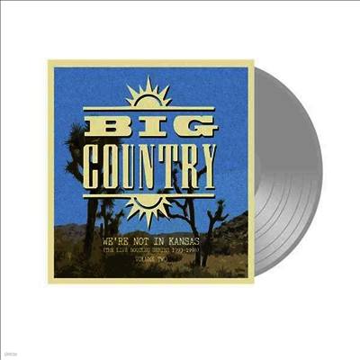 Big Country — Were Not In Kansas - Vol. 2 (Gatefold) 앨범 커버