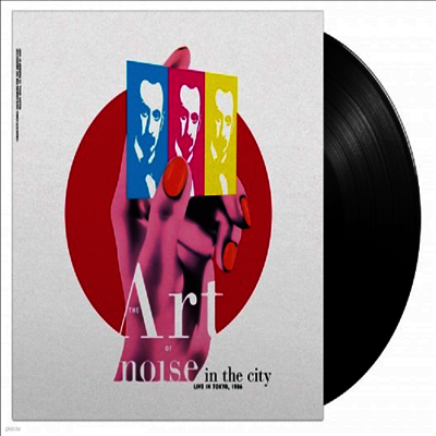 Art Of Noise — Noise In The City (Live Tokyo 1986) (Gatefold) 앨범 커버