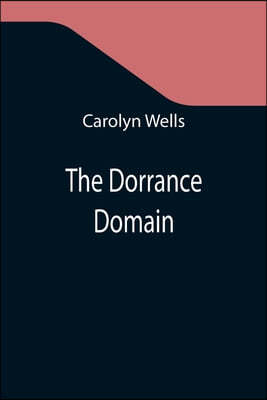 The Dorrance Domain