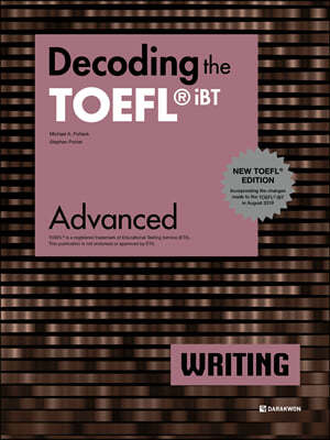 Decoding the TOEFL iBT WRITING Advanced