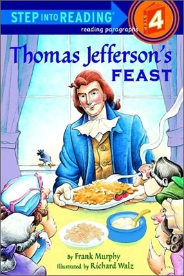 Step Into Reading 4 : Thomas Jefferson's Feast