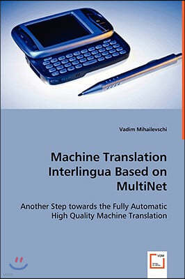 Machine Translation Interlingua based on MultiNet