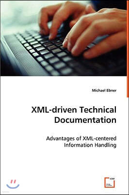 XML-driven Technical Documentation