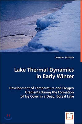 Lake Thermal Dynamics in Early Winter