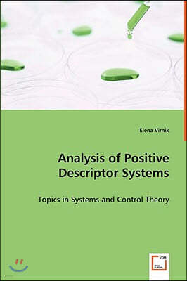 Analysis of Positive Descriptor Systems