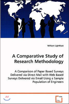 A Comparative Study of Research Methodology