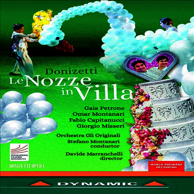 도니체티: 오페라 '별장의 결혼' (Donizetti: Opera 'Le Nozze in Villa') (한글자막)(DVD) (2021) - Stefano Montanari