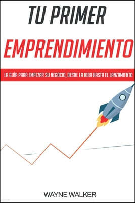 Tu Primer Emprendimiento