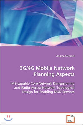 3G/4G Mobile Network Planning Aspects