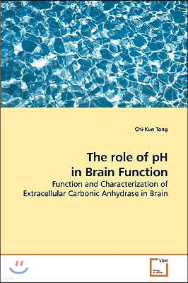 The role of pH in Brain Function