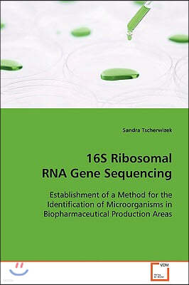 16S Ribosomal RNA Gene Sequencing