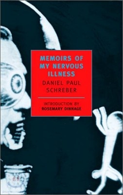 Memoirs of My Nervous Illness