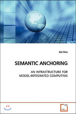 Semantic Anchoring