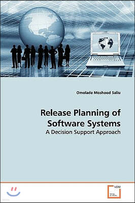 Release Planning of Software Systems