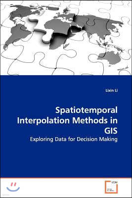 Spatiotemporal Interpolation Methods in GIS