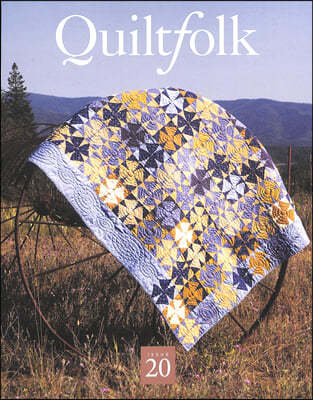 Quiltfolk (谣) : 2021 No.20