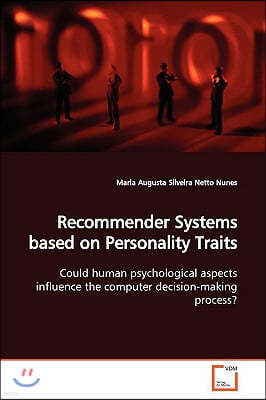 Recommender Systems based on Personality Traits