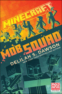 Minecraft : Mob Squad