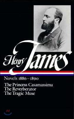 Henry James: Novels 1886-1890 (LOA #43)