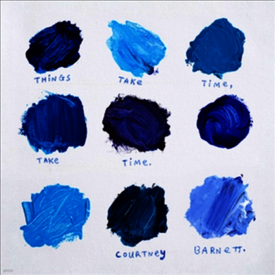 Courtney Barnett — Things Take Time, Take Time (Gatefold) 앨범 커버
