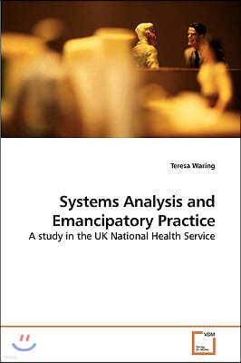 Systems Analysis and Emancipatory Practice