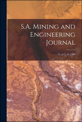 S.A. Mining and Engineering Journal; 25, pt.2, no.1289